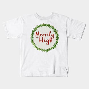 Merrily on High Kids T-Shirt